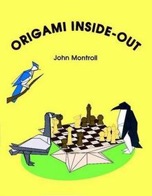 Cover of Origami Inside-Out by John Montroll