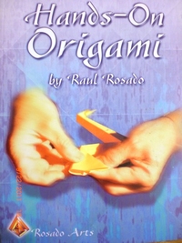 Cover of Hands-On Origami by Raul Rosado