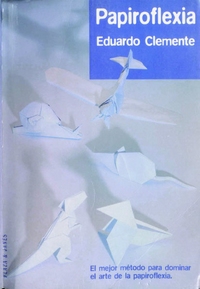 Cover of Papiroflexia by Eduardo Clemente
